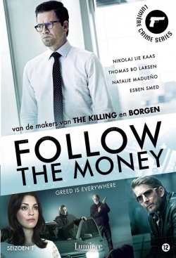 Watch Follow the Money Movies for Free
