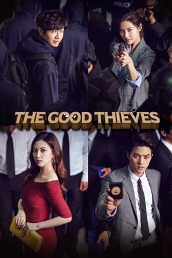 Watch The Good Thieves Movies for Free