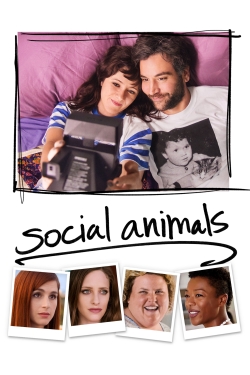 Watch Social Animals Movies for Free