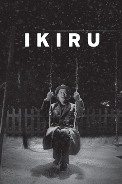 Watch Ikiru Movies for Free