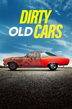 Watch Dirty Old Cars Movies for Free