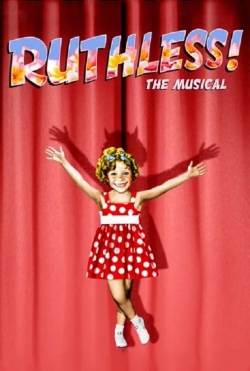 Watch Ruthless! Movies for Free