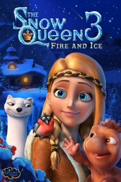 Watch The Snow Queen 3: Fire and Ice Movies for Free