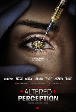 Watch Altered Perception Movies for Free