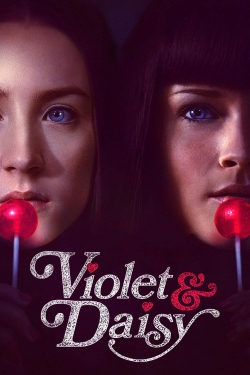 Watch Violet & Daisy Movies for Free