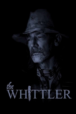 Watch The Whittler Movies for Free