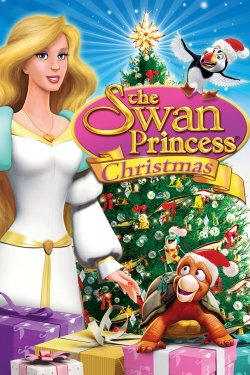 Watch The Swan Princess Christmas Movies for Free