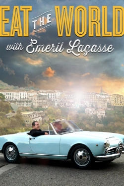 Watch Eat the World with Emeril Lagasse Movies for Free
