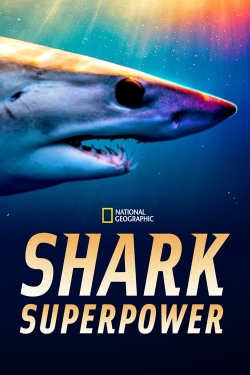 Watch Shark Superpower Movies for Free
