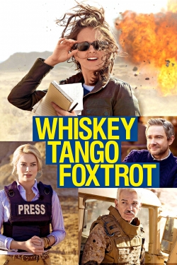 Watch Whiskey Tango Foxtrot Movies for Free