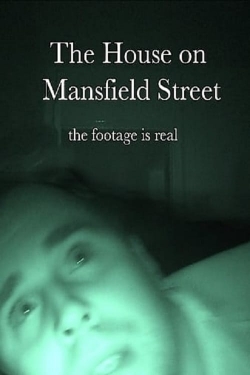 Watch The House on Mansfield Street Movies for Free