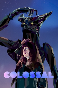 Watch Colossal Movies for Free