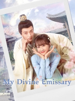 Watch My Divine Emissary Movies for Free