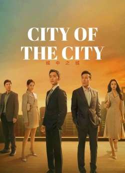 Watch City of the City Movies for Free