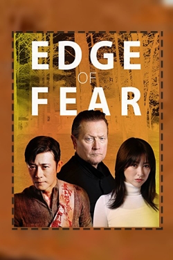 Watch Edge of Fear Movies for Free