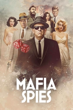 Watch Mafia Spies Movies for Free