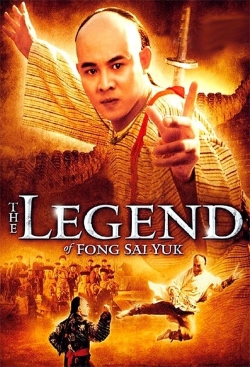 Watch The Legend of Fong Sai Yuk Movies for Free