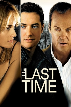 Watch The Last Time Movies for Free