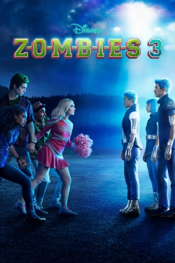 Watch Z-O-M-B-I-E-S 3 Movies for Free