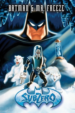 Watch Batman & Mr. Freeze: SubZero Movies for Free