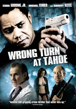 Watch Wrong Turn at Tahoe Movies for Free