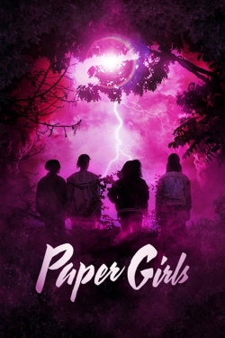 Watch Paper Girls Movies for Free