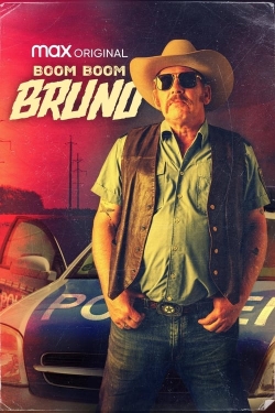 Watch Boom Boom Bruno Movies for Free