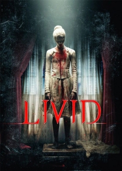 Watch Livid Movies for Free