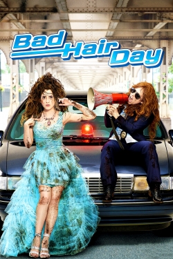 Watch Bad Hair Day Movies for Free