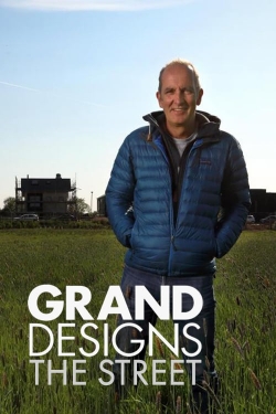 Watch Grand Designs: The Street Movies for Free