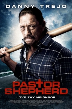 Watch Pastor Shepherd Movies for Free