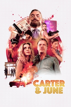 Watch Carter & June Movies for Free
