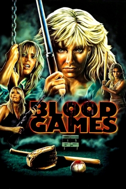 Watch Blood Games Movies for Free