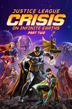 Watch Justice League: Crisis on Infinite Earths Part Two Movies for Free