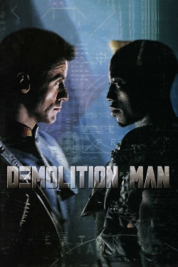 Watch Demolition Man Movies for Free