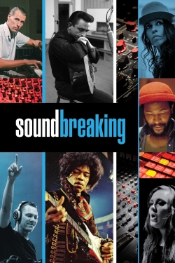 Watch Soundbreaking Movies for Free