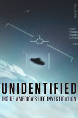 Watch Unidentified: Inside America's UFO Investigation Movies for Free