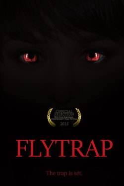 Watch Flytrap Movies for Free