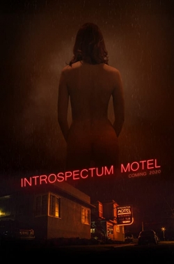 Watch Introspectum Motel Movies for Free