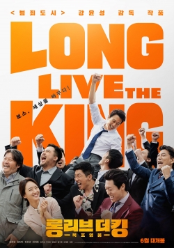 Watch Long Live the King Movies for Free