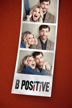 Watch B Positive Movies for Free