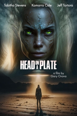 Watch Head on a Plate Movies for Free