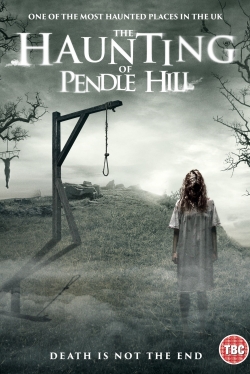 Watch The Haunting of Pendle Hill Movies for Free