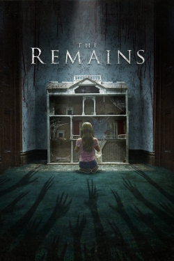 Watch The Remains Movies for Free