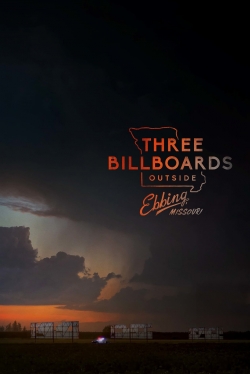 Watch Three Billboards Outside Ebbing, Missouri Movies for Free