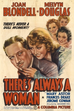 Watch There's Always a Woman Movies for Free
