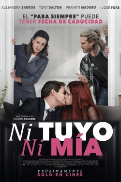 Watch Ni tuyo, Ni mía Movies for Free
