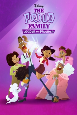 Watch The Proud Family: Louder and Prouder Movies for Free