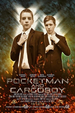 Watch Pocketman and Cargoboy Movies for Free