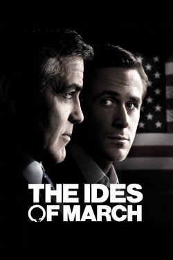Watch The Ides of March Movies for Free